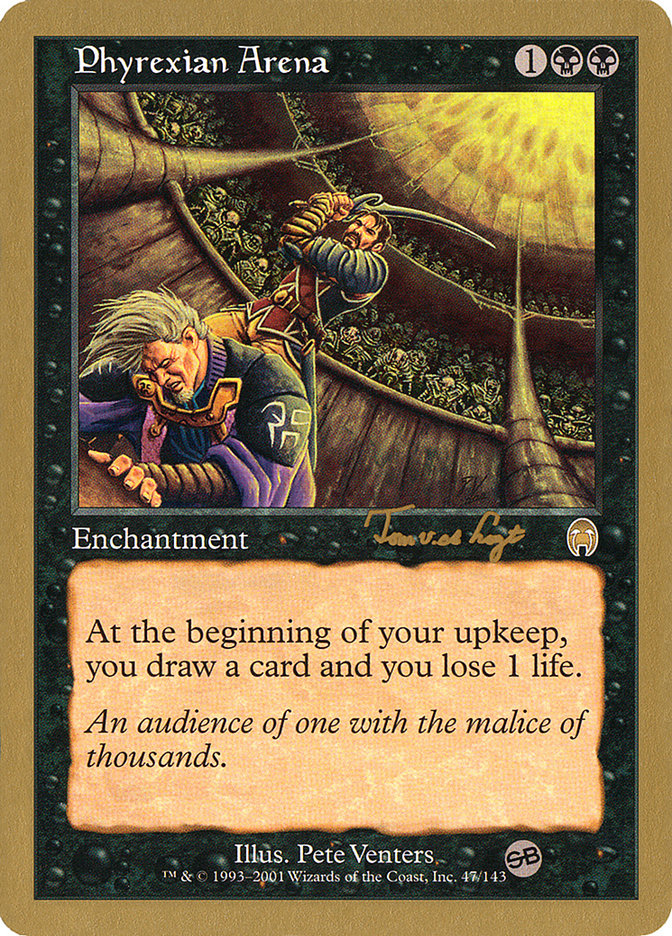 Phyrexian Arena (Tom van de Logt) (SB) [World Championship Decks 2001] | Local Legends
