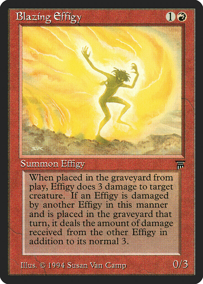 Blazing Effigy [Legends] | Local Legends