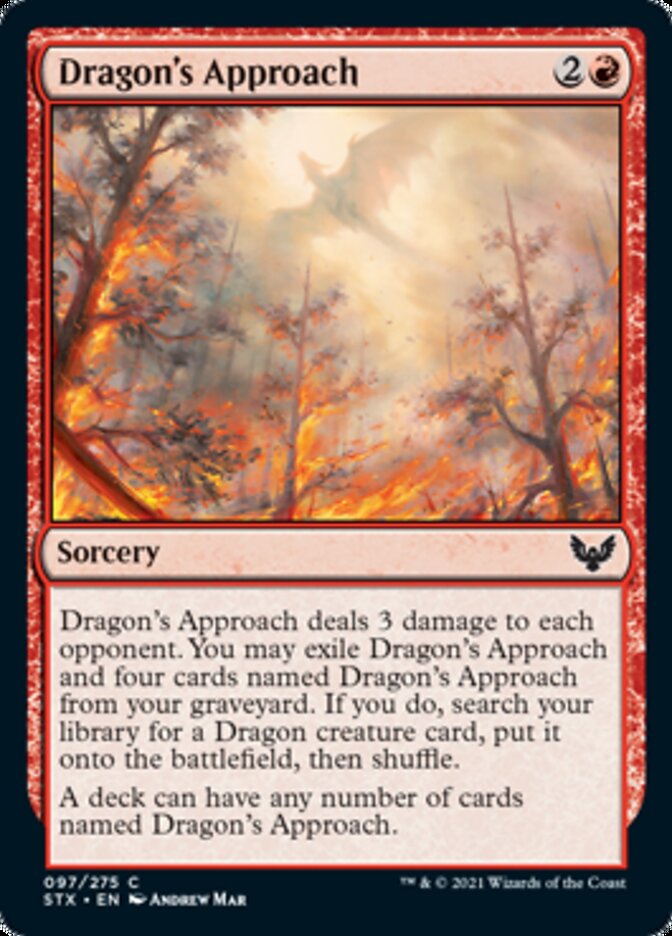 Dragon's Approach [Strixhaven: School of Mages] | Local Legends