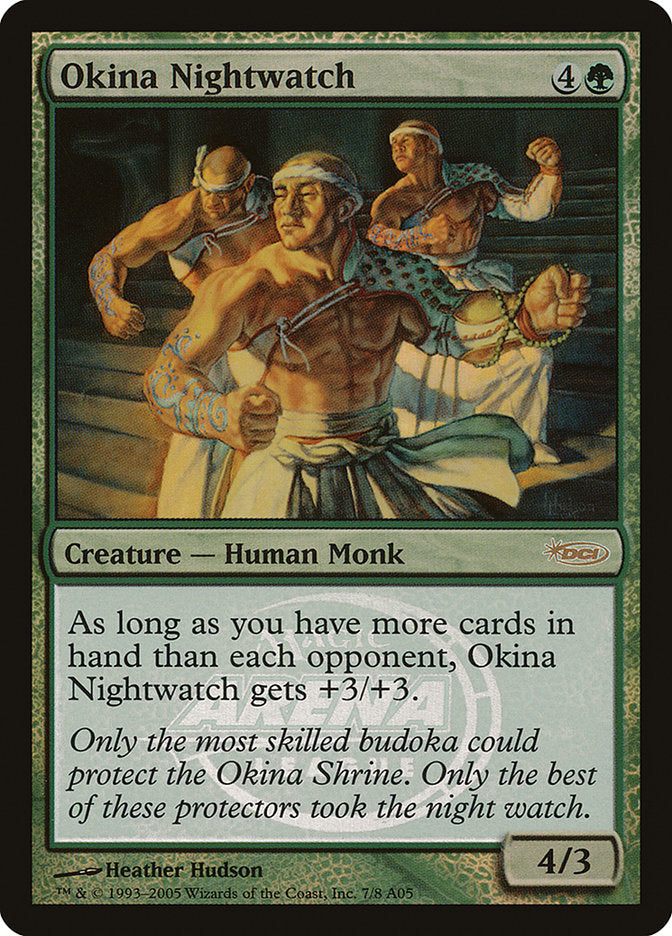 Okina Nightwatch [Arena League 2005] | Local Legends