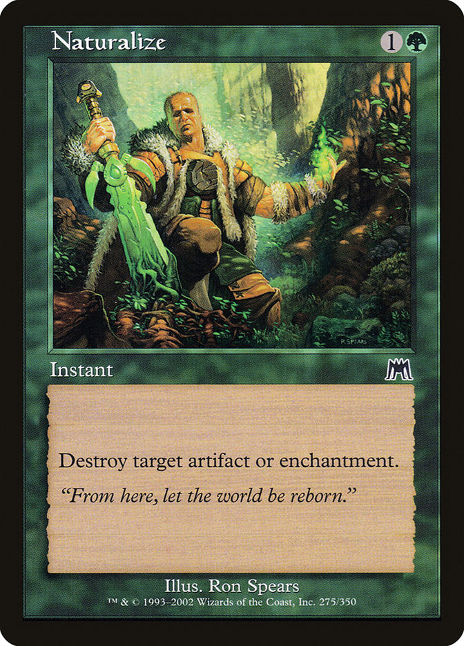 Naturalize [Onslaught] | Local Legends