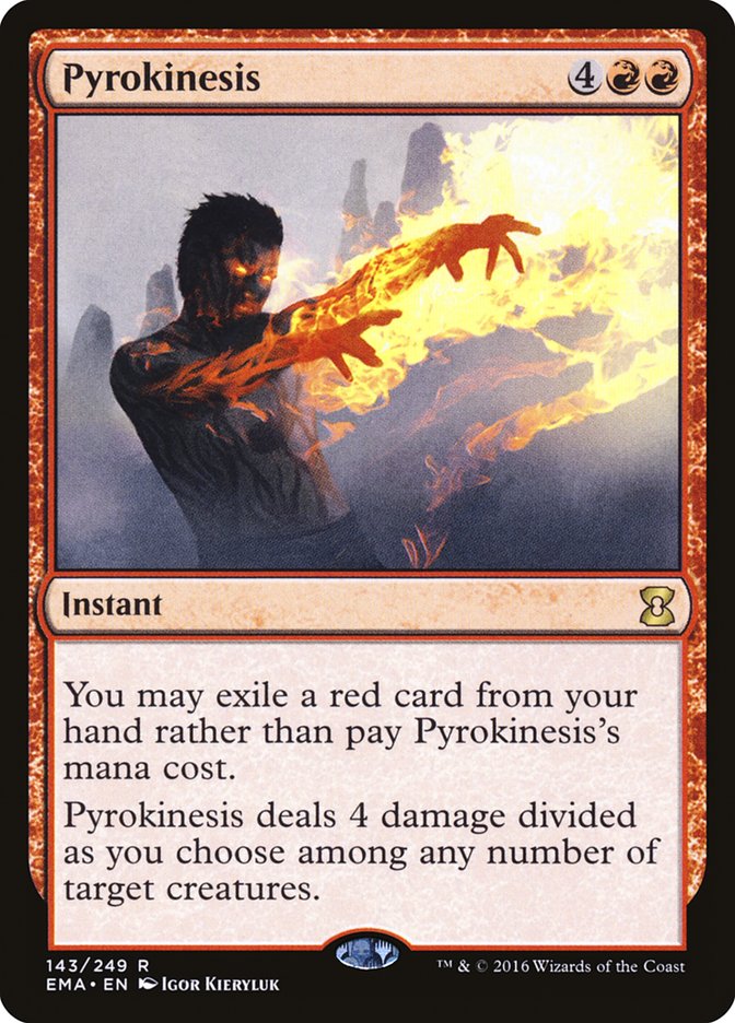 Pyrokinesis [Eternal Masters] | Local Legends