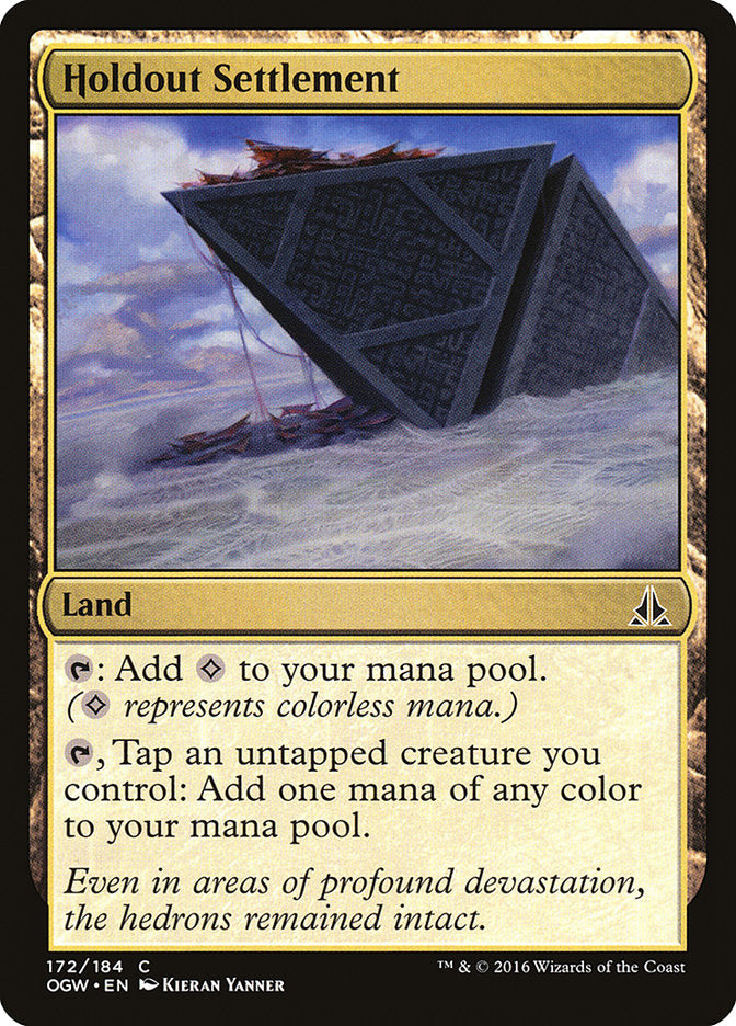 Holdout Settlement [Oath of the Gatewatch] | Local Legends