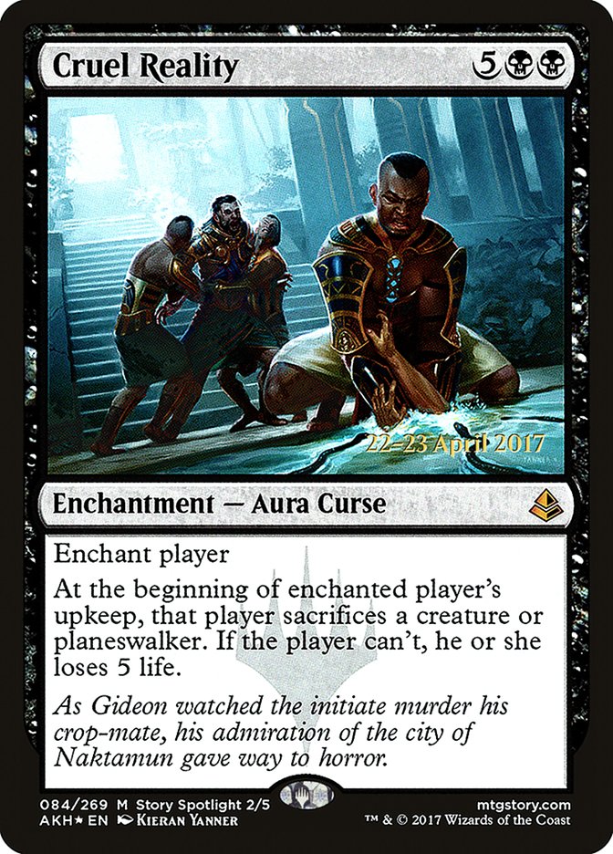 Cruel Reality [Amonkhet Prerelease Promos] | Golgari Games