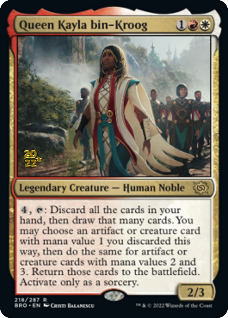 Queen Kayla bin-Kroog [The Brothers' War: Prerelease Promos] | Local Legends