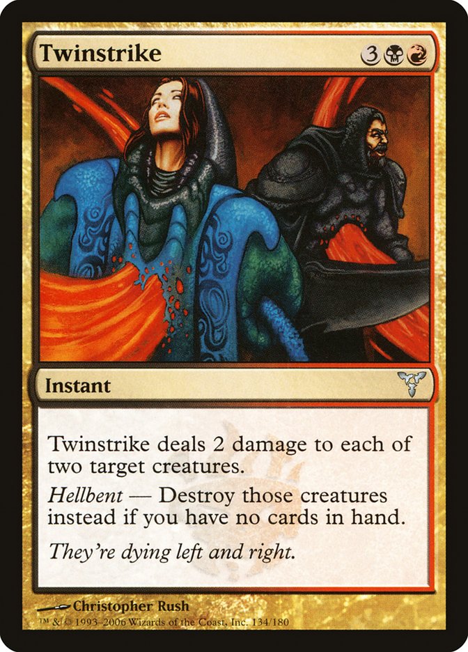 Twinstrike [Dissension] | Local Legends