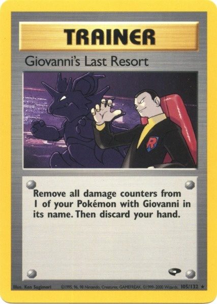 Giovanni's Last Resort (105/132) [Gym Challenge Unlimited] | Golgari Games