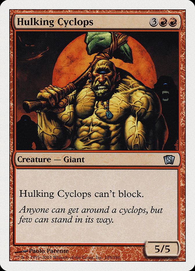 Hulking Cyclops [Eighth Edition] | Local Legends