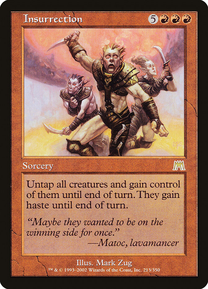 Insurrection [Onslaught] | Local Legends