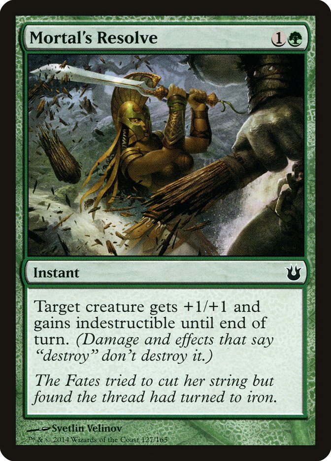 Mortal's Resolve [Born of the Gods] | Local Legends