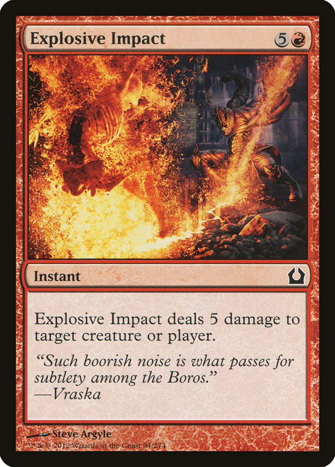 Explosive Impact [Return to Ravnica] | Local Legends