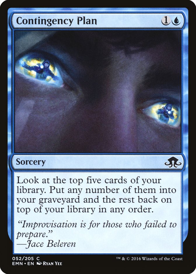Contingency Plan [Eldritch Moon] | Local Legends