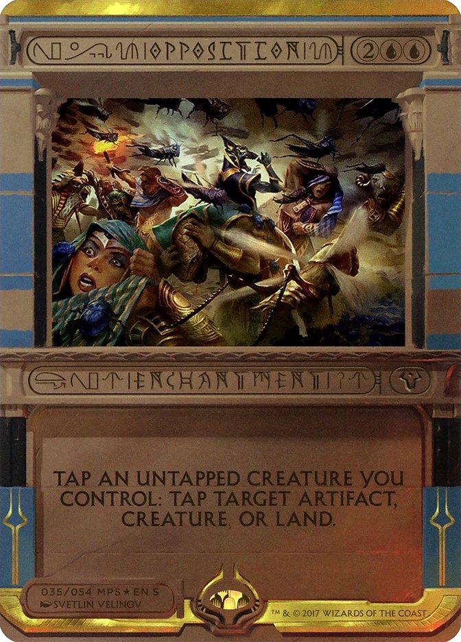 Opposition (Invocation) [Amonkhet Invocations] | Local Legends