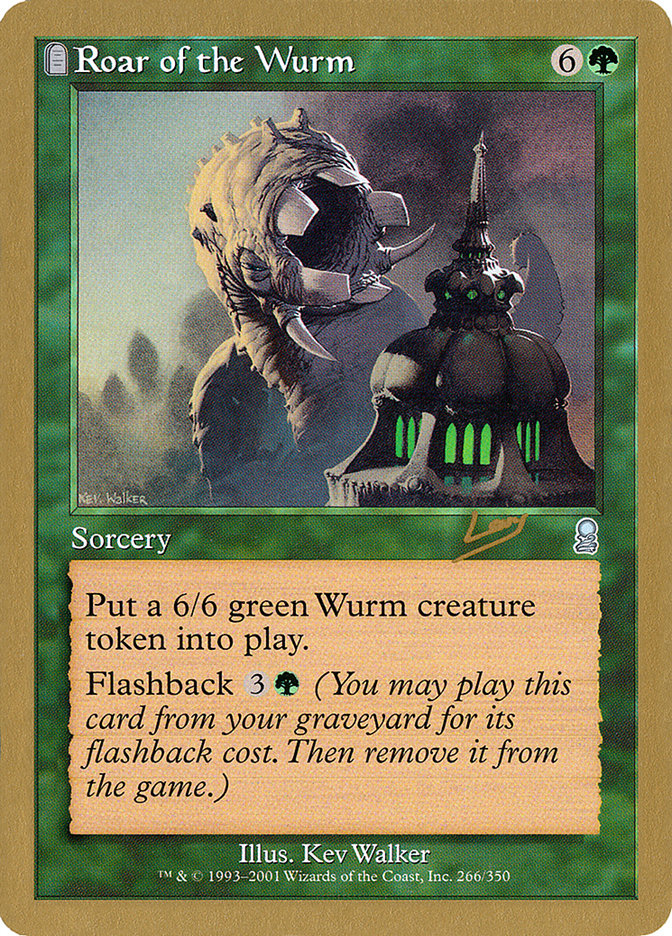 Roar of the Wurm (Raphael Levy) [World Championship Decks 2002] | Golgari Games