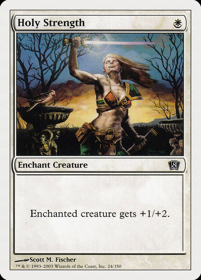 Holy Strength [Eighth Edition] | Local Legends