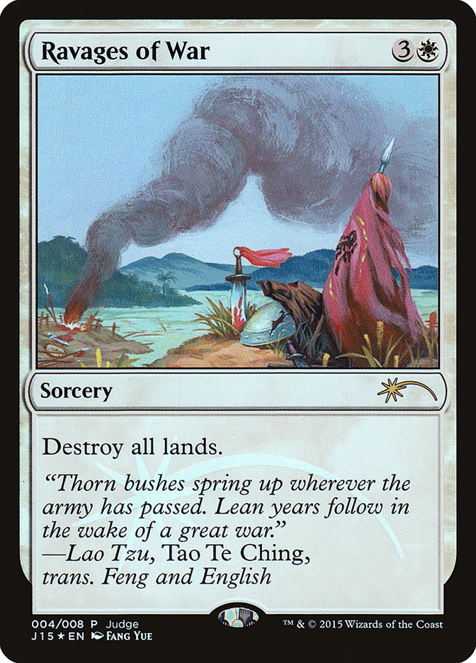 Ravages of War [Judge Gift Cards 2015] | Local Legends