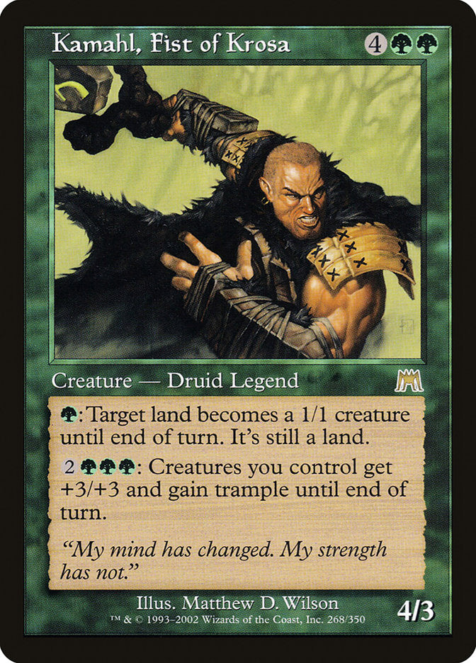 Kamahl, Fist of Krosa [Onslaught] | Local Legends