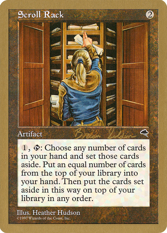 Scroll Rack (Brian Selden) [World Championship Decks 1998] | Local Legends