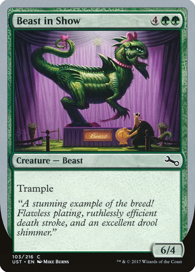 Beast in Show ("A stunning example...") [Unstable] | Golgari Games