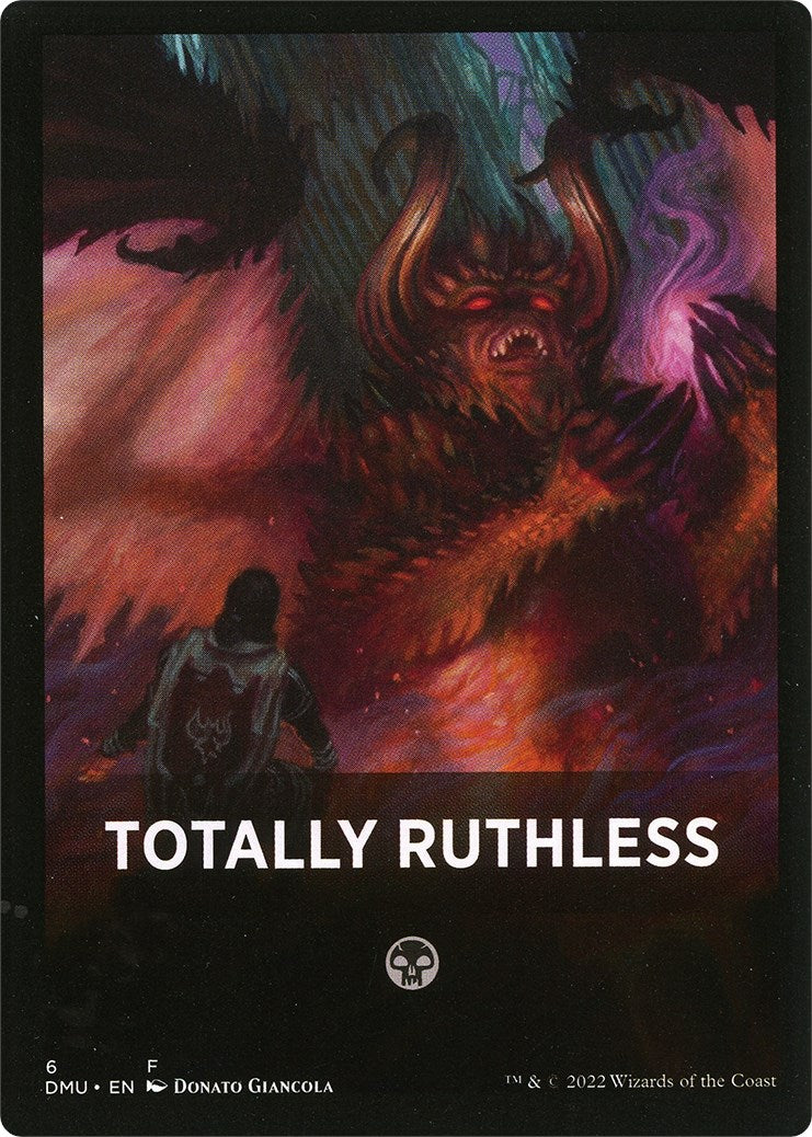 Totally Ruthless Theme Card [Dominaria United Tokens] | Local Legends