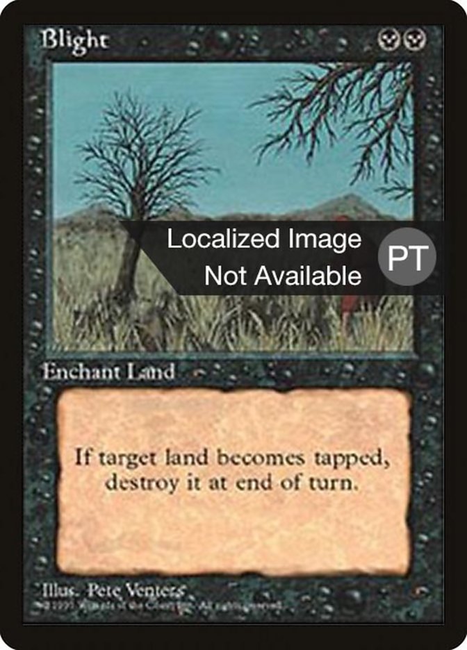 Blight [Fourth Edition (Foreign Black Border)] | Local Legends