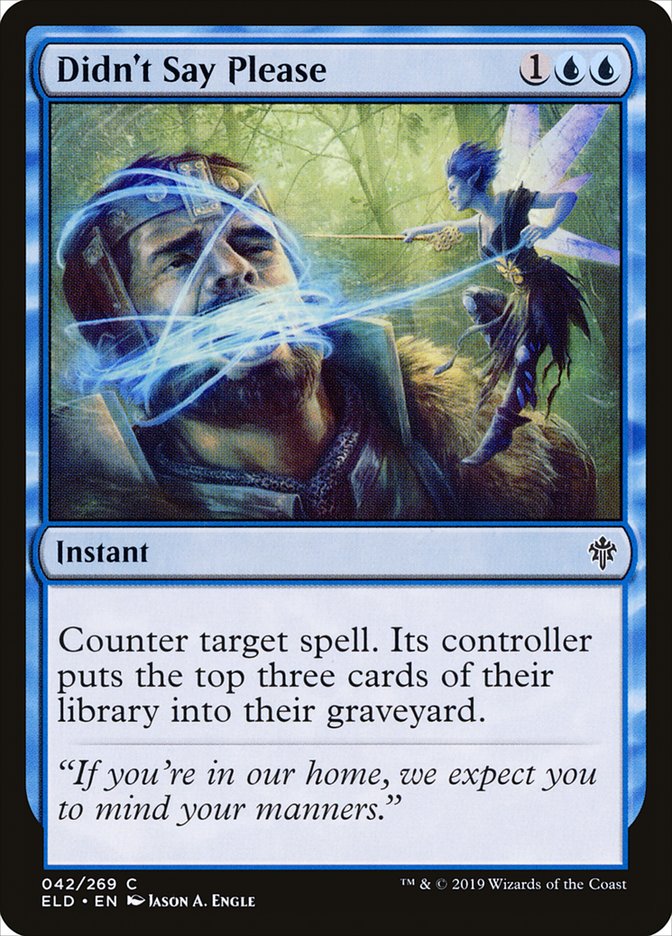 Didn't Say Please [Throne of Eldraine] | Local Legends