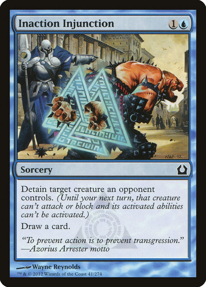 Inaction Injunction [Return to Ravnica] | Local Legends