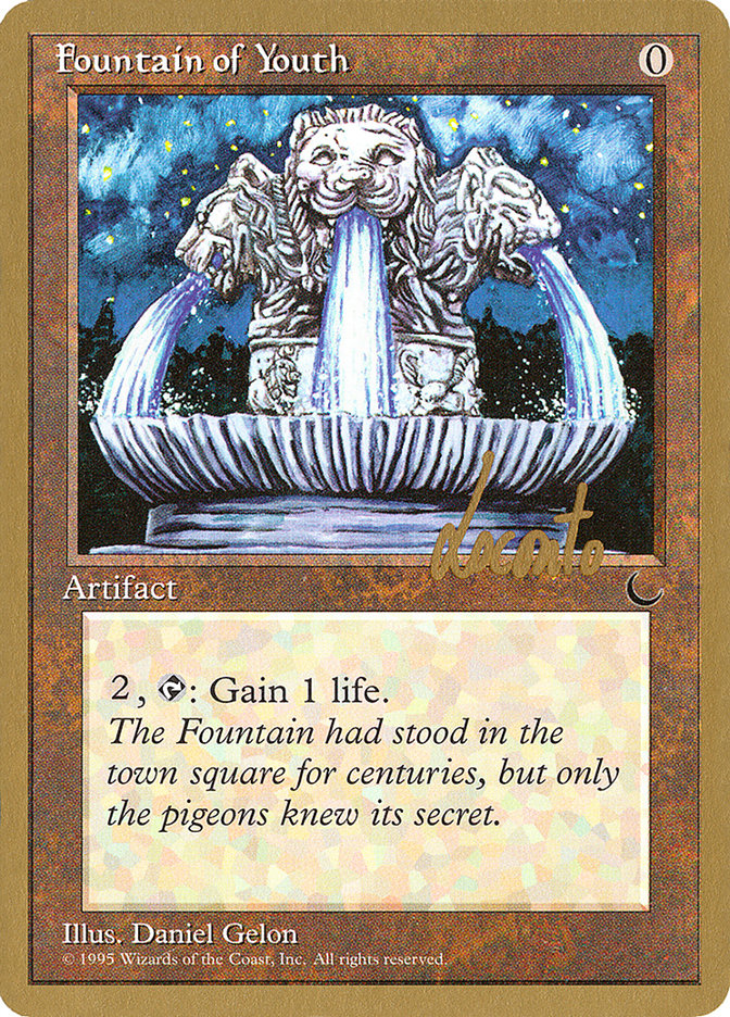Fountain of Youth (Michael Loconto) [Pro Tour Collector Set] | Local Legends