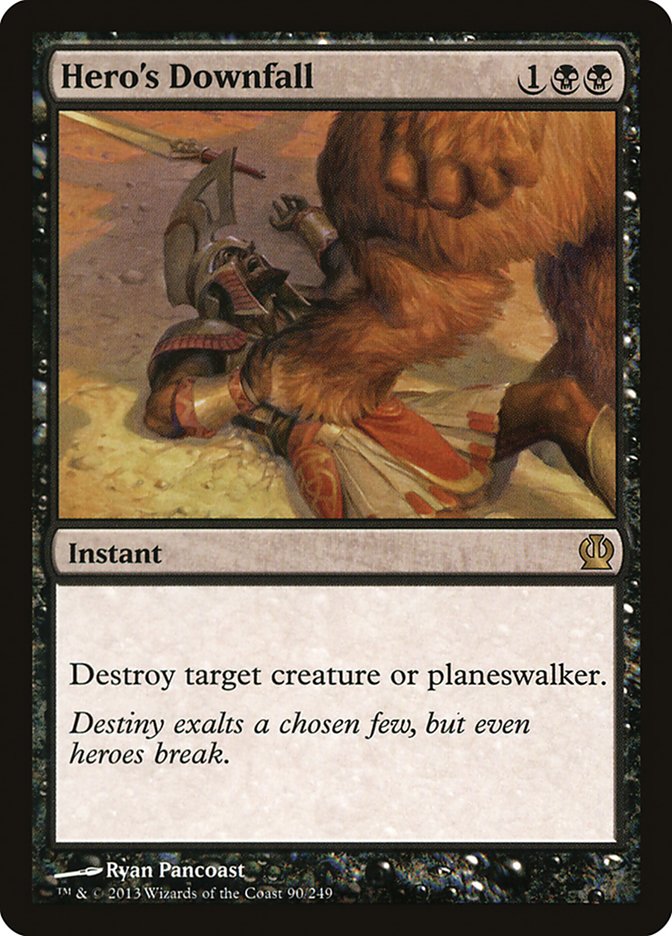 Hero's Downfall [Theros] | Local Legends