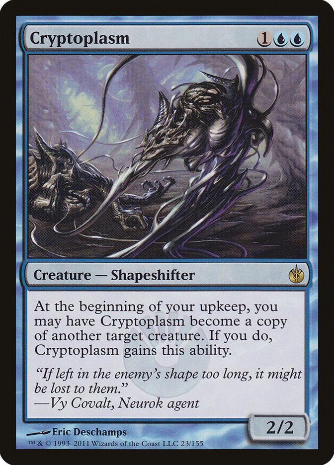 Cryptoplasm [Mirrodin Besieged] | Local Legends