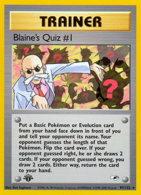 Blaine's Quiz #1 (97/132) [Gym Heroes 1st Edition] | Golgari Games