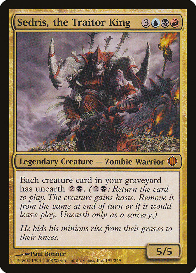 Sedris, the Traitor King [Shards of Alara] | Local Legends