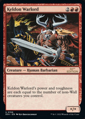 Keldon Warlord [30th Anniversary Edition] | Local Legends