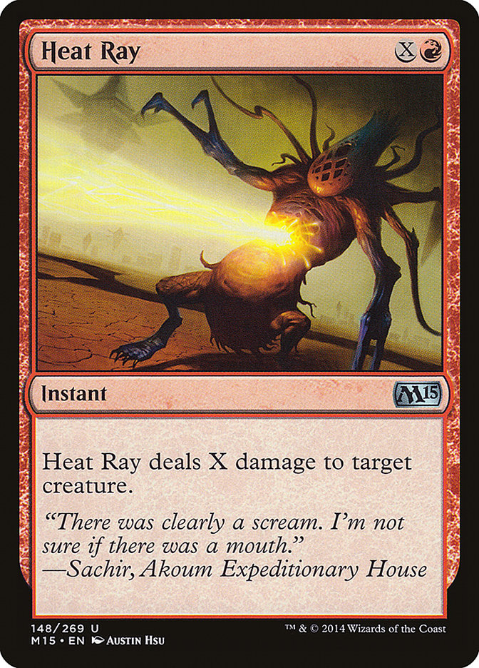 Heat Ray [Magic 2015] | Local Legends