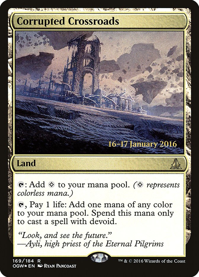 Corrupted Crossroads [Oath of the Gatewatch Prerelease Promos] | Local Legends