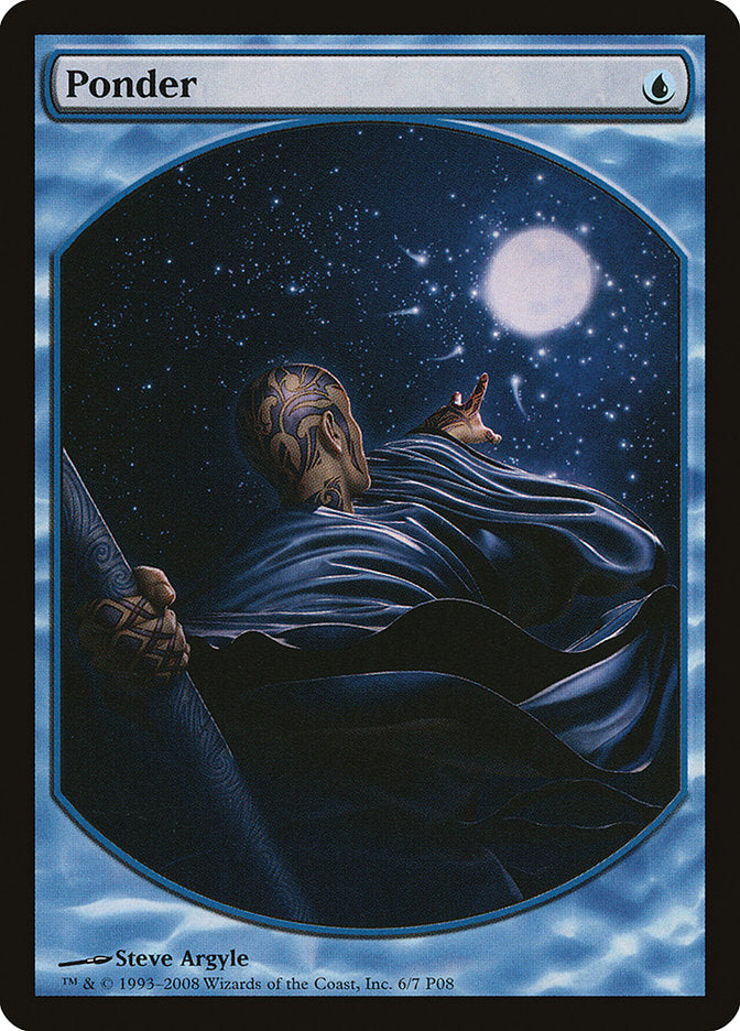 Ponder [Magic Player Rewards 2008] | Local Legends