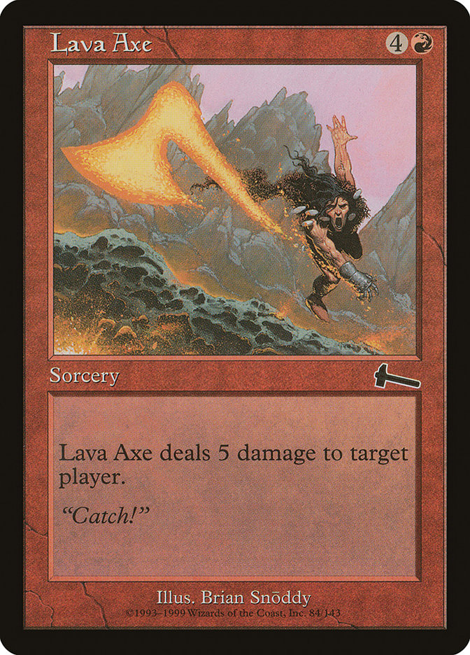 Lava Axe [Urza's Legacy] | Local Legends