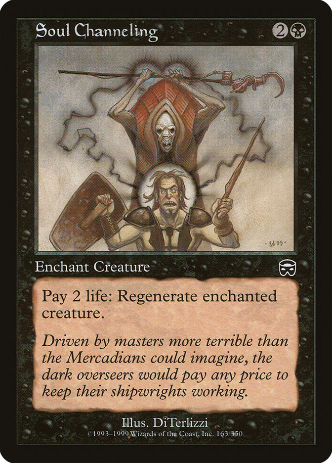 Soul Channeling [Mercadian Masques] | Local Legends