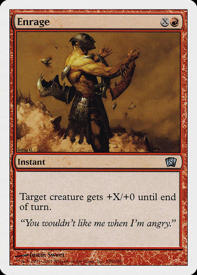 Enrage (Oversized) [Eighth Edition] | Local Legends