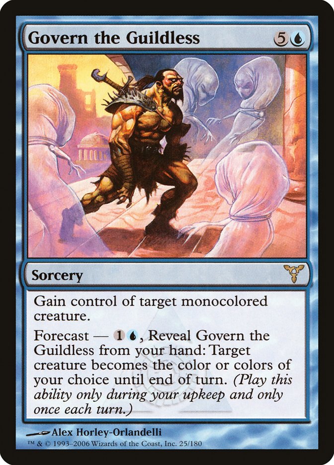 Govern the Guildless [Dissension] | Local Legends