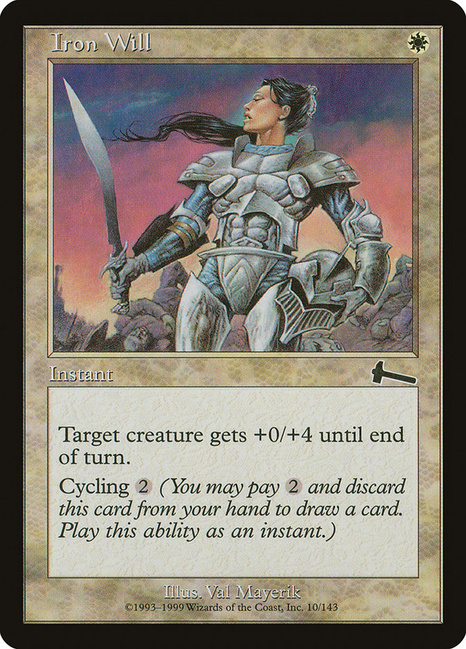Iron Will [Urza's Legacy] | Local Legends