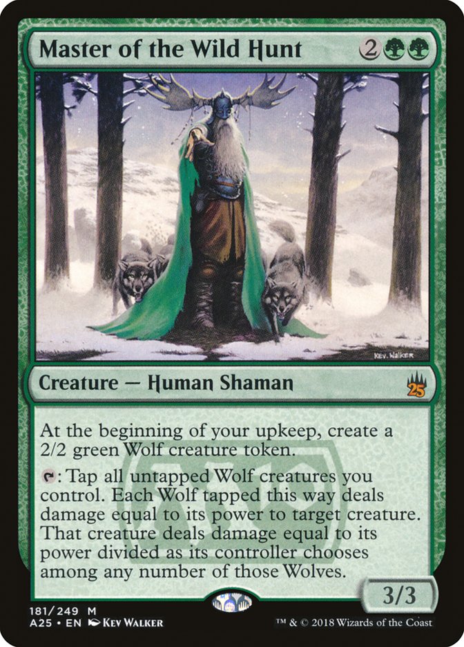 Master of the Wild Hunt [Masters 25] | Local Legends