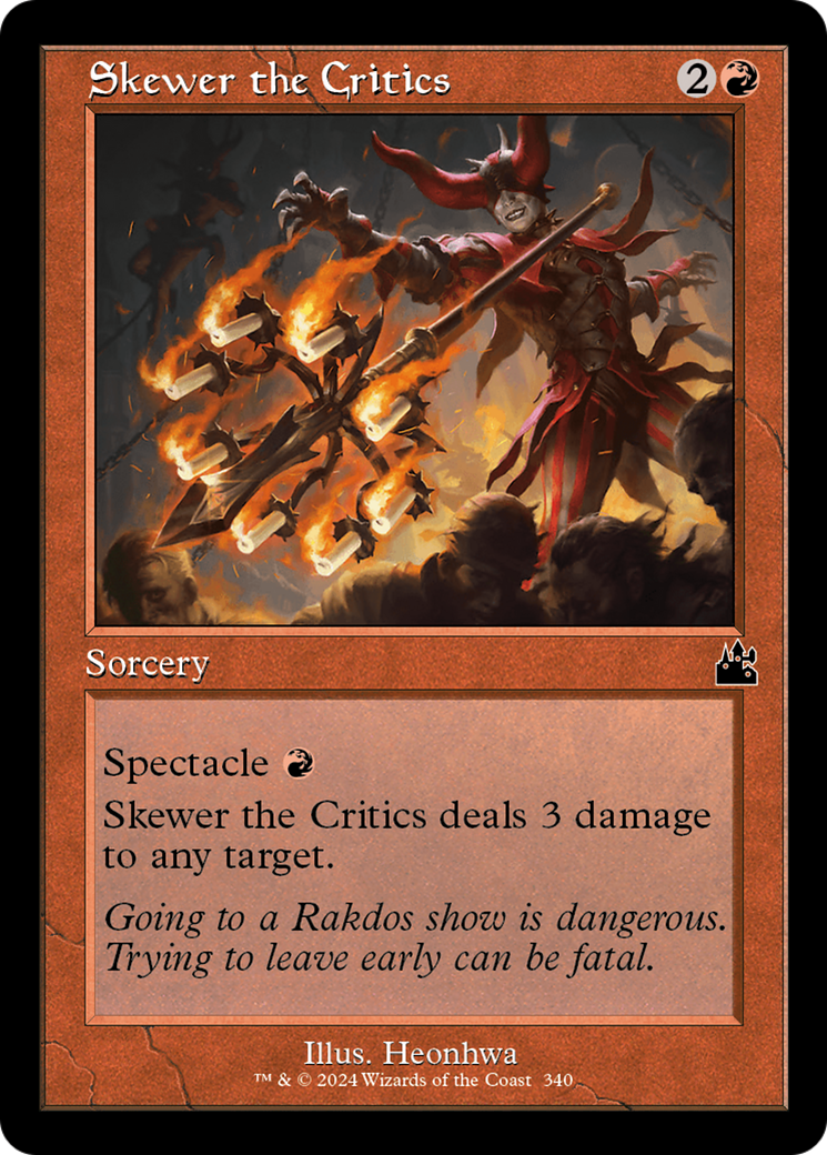Skewer the Critics (Retro Frame) [Ravnica Remastered] | Local Legends