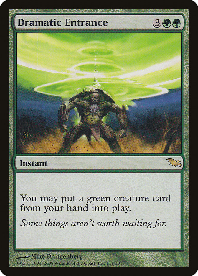 Dramatic Entrance [Shadowmoor] | Local Legends