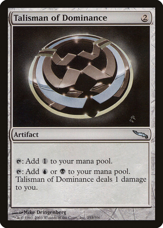 Talisman of Dominance [Mirrodin] | Local Legends