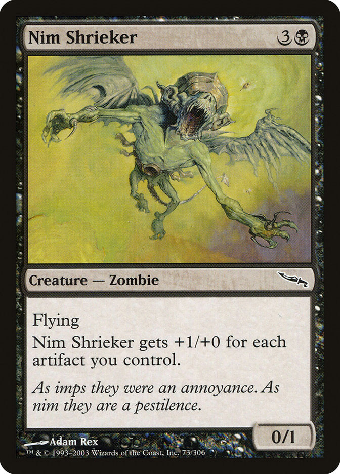 Nim Shrieker [Mirrodin] | Local Legends