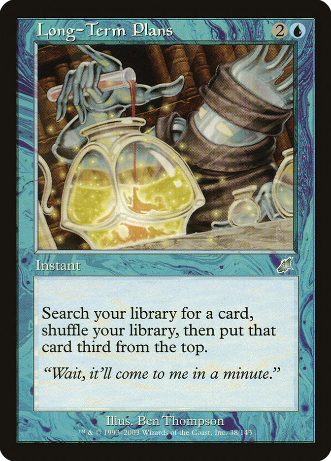 Long-Term Plans [Scourge] | Local Legends