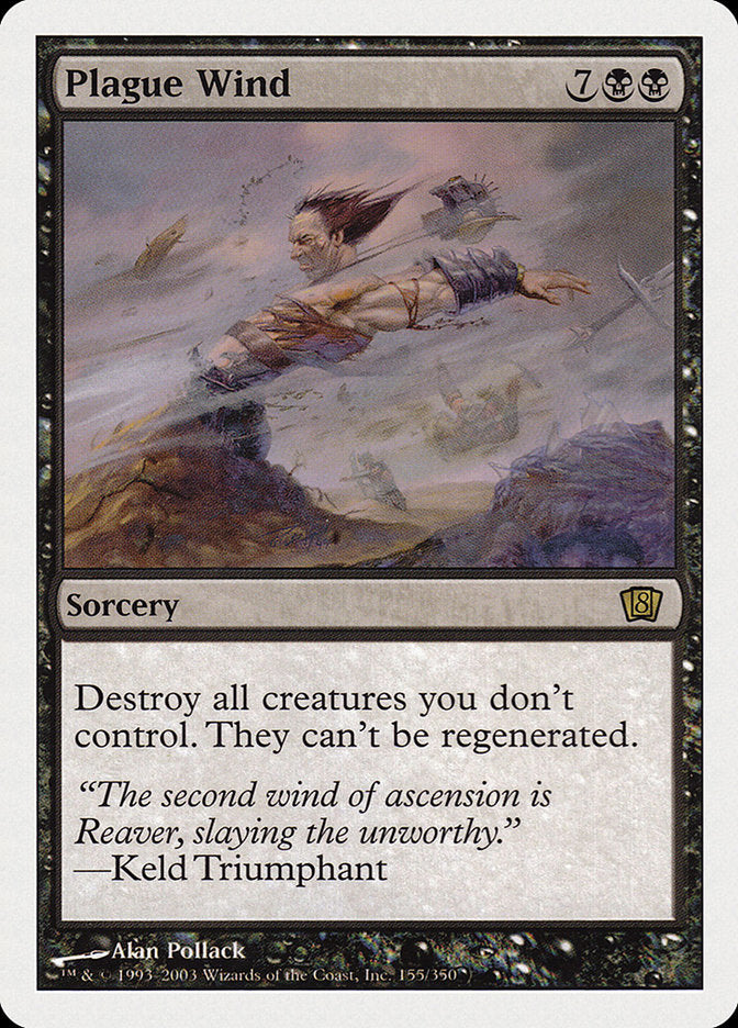 Plague Wind [Eighth Edition] | Local Legends
