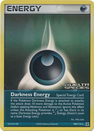 Darkness Energy (103/113) (Stamped) [EX: Delta Species] | Golgari Games