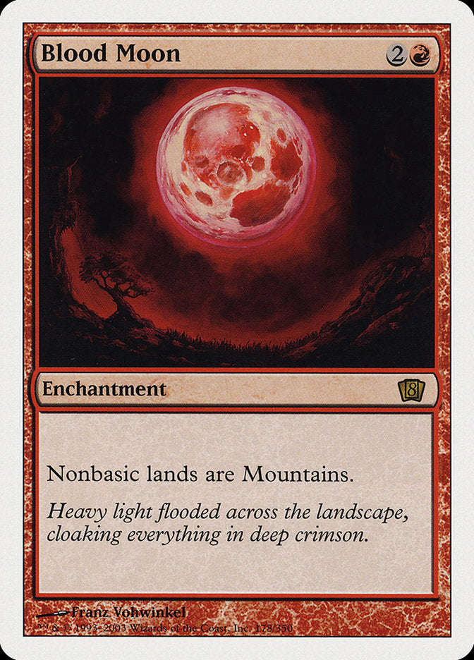 Blood Moon [Eighth Edition] | Local Legends